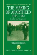 The Making of Apartheid, 1948-1961 af Deborah (Research Fellow in African Studies Posel
