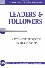 Leaders and Followers af American Psychiatric Association