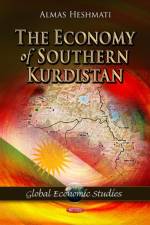 Economy of Southern Kurdistan af Almas Heshmati