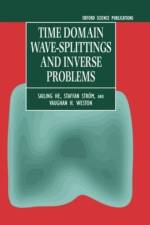 Time Domain Wave-splittings and Inverse Problems af Sailing (Senior Lecturer in Electromagnetic Theory He