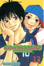 Kimi ni Todoke: From Me to You, Vol. 13 af Karuho Shiina