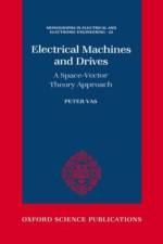 Electrical Machines and Drives af Peter (Professor of Electrical Engineering Vas