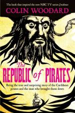 The Republic of Pirates af Colin Woodard