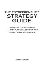 The Entrepreneur's Strategy Guide af Tom Cannon