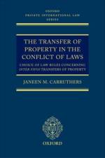 The Transfer of Property in the Conflict of Laws af Janeen M. (Lecturer in Private Law Carruthers