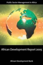 African Development Report 2005 af The African Development Bank
