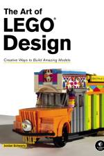 The Art of LEGO Design af Jordan Schwartz