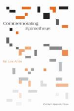 Commemorating Epimetheus (Philosophy/Communication) af Amis