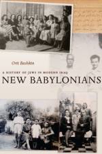 New Babylonians af Orit Bashkin