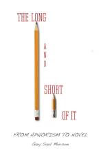 The Long and Short of It af Gary Morson