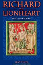 Richard the Lionheart af Jean Flori