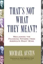 That's Not What They Meant! af Michael Austin