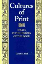 Cultures of Print af David D. Hall