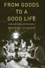From Goods to a Good Life af Madhavi Sunder