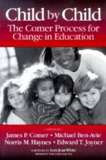 Child by Child af James P. Comer