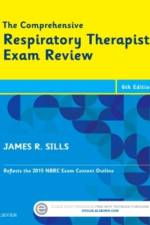 Comprehensive Respiratory Therapist Exam Review af James R. Sills