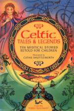 Celtic Tales and Legends af Nicola Baxter