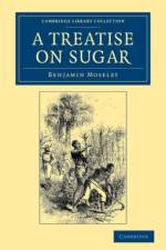 Treatise on Sugar af Benjamin Moseley