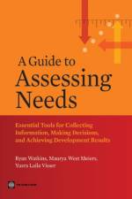 Guide to Assessing Needs af Ryan Watkins