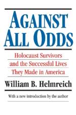 Against All Odds af William B. Helmreich