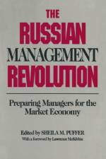The Russian Management Revolution af Sheila M. Puffer