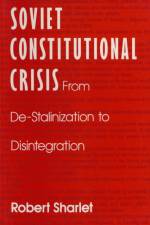 Soviet Constitutional Crisis af Robert Sharlet