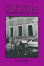 Capitalism and Social Theory: af Rajani K. Kanth