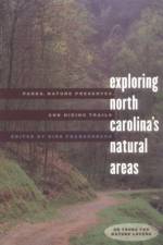 Exploring North Carolina's Natural Areas