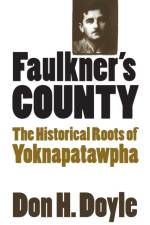 Faulkner's County af Don H. Doyle