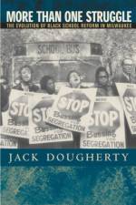 More Than One Struggle af Jack Dougherty