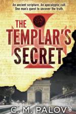 The Templar's Secret af Chloe M. Palov