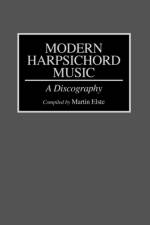 Modern Harpsichord Music af Martin Elste