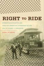 Right to Ride af Blair L. M. Kelley