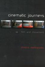 Cinematic Journeys af Dimitris Eleftheriotis