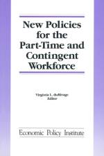 New Policies for the Part-time and Contingent Workforce af Virginia L. DuRivage