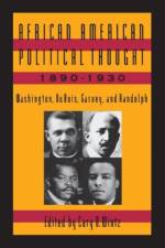 African American Political Thought, 1890-1930