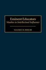 Eminent Educators af Maurice R. Berube