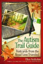 The Autism Trail Guide af Ellen Notbohm