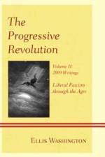 The Progressive Revolution af Ellis Washington