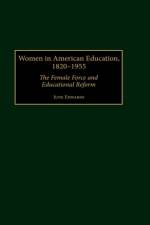 Women in American Education, 1820-1955 af June Edwards