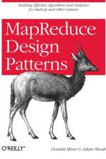 MapReduce Design Patterns af Donald Miner