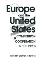 Europe and the United States af Glennon J. Harrison