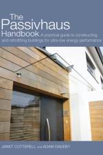 Passivhaus Handbook