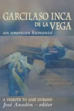 Garcilaso Inca De La Vega