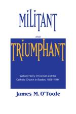 Militant and Triumphant af James M. O'Toole