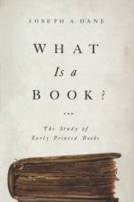 What Is a Book? af Joseph A. Dane