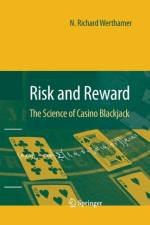 Risk and Reward af N. Richard Werthamer