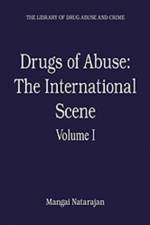 Drugs of Abuse: The International Scene