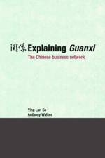 Explaining Guanxi af Ying Lun So