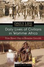 Daily Lives of Civilians in Wartime Africa af John Paul Clow Laband